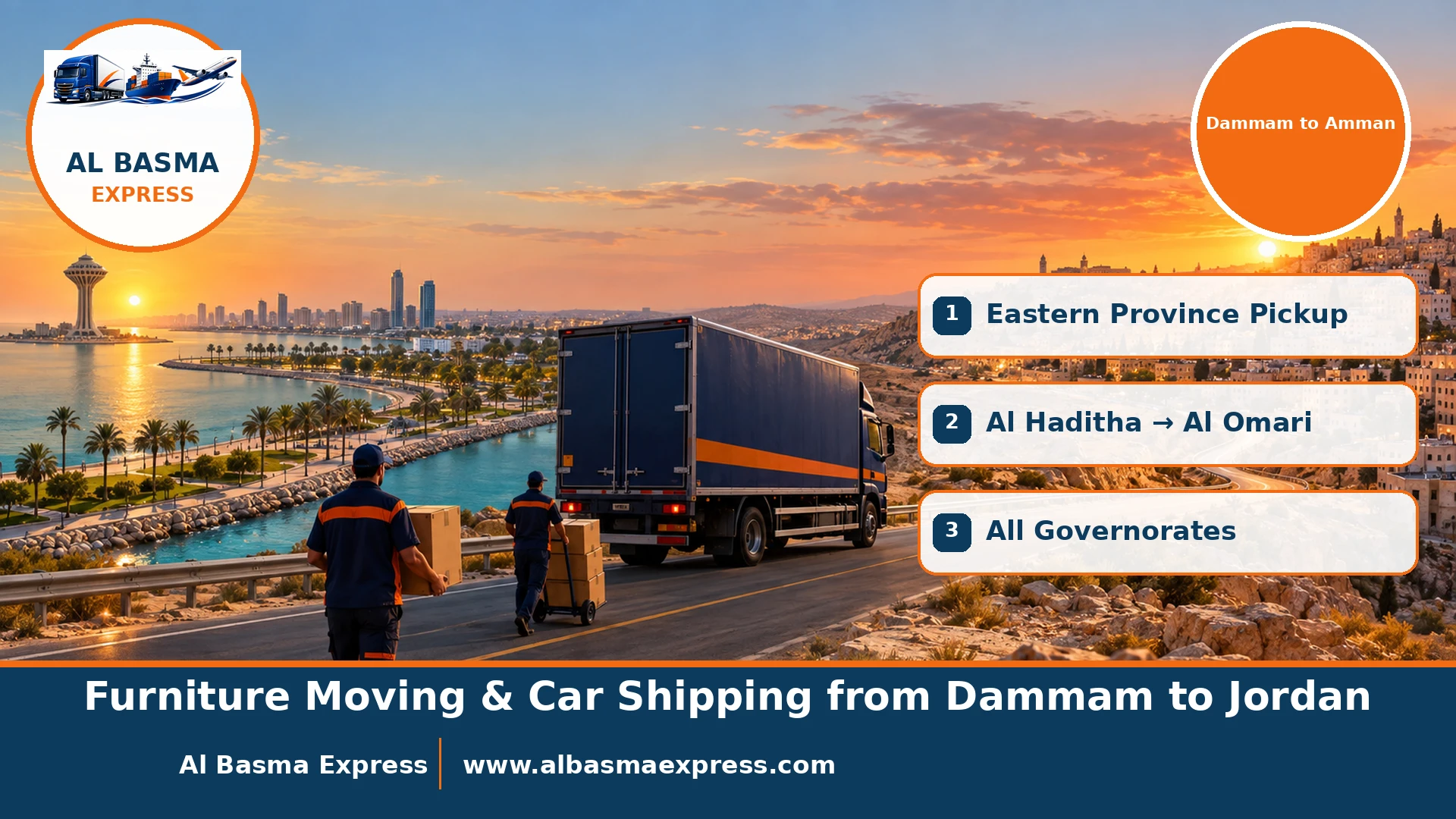 Furniture Moving & Car Shipping from Dammam to Jordan | Eastern Province to Amman via Al Haditha