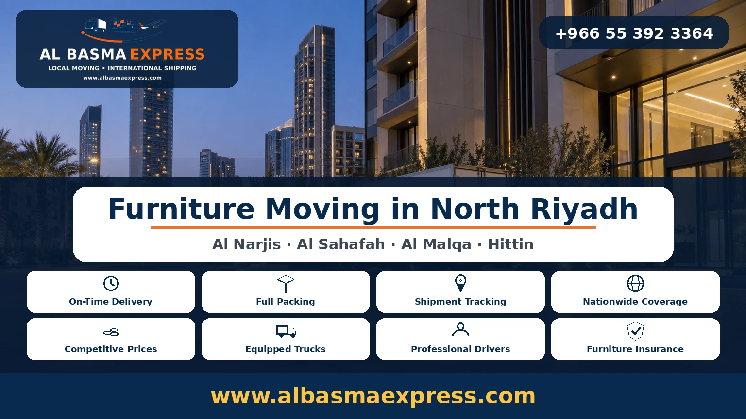 Furniture Moving in North Riyadh | +966553923364 Al Narjis, Al Sahafah, Al Malqa and Hittin