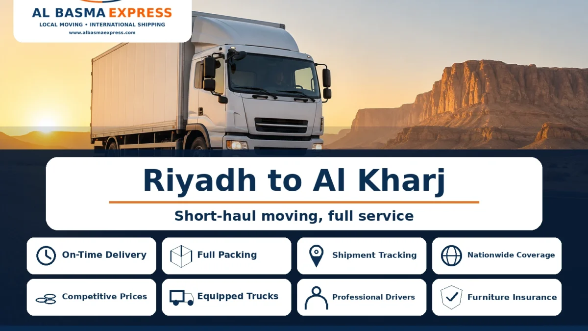 Furniture Moving Company from Riyadh to Al Kharj Intercity Moving
