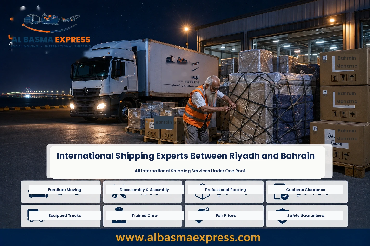 Furniture Shipping and Moving Company from Riyadh to Bahrain | +966553923364 King Fahd Causeway