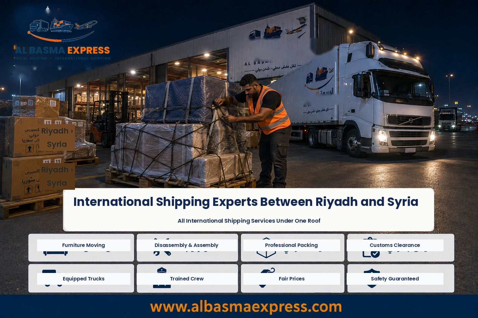 Furniture Shipping and Moving Company from Riyadh to Syria | +966553923364 Land, Air and Consolidated