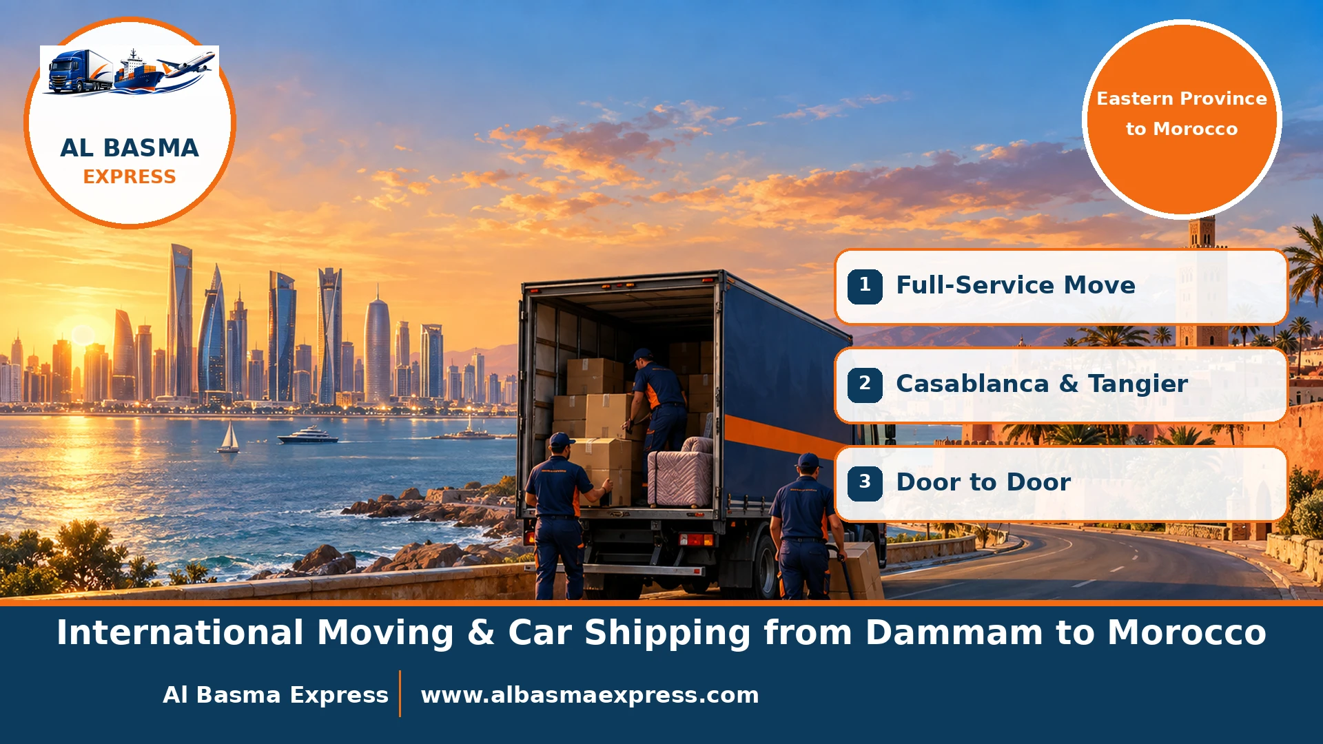 International Moving & Car Shipping from Dammam to Morocco | One Coordinator from Survey to Unpacking