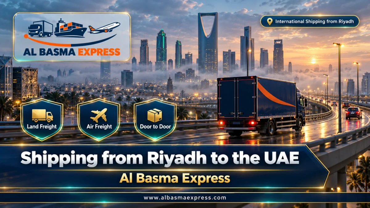 Shipping from Riyadh to the UAE | Al Basma Express